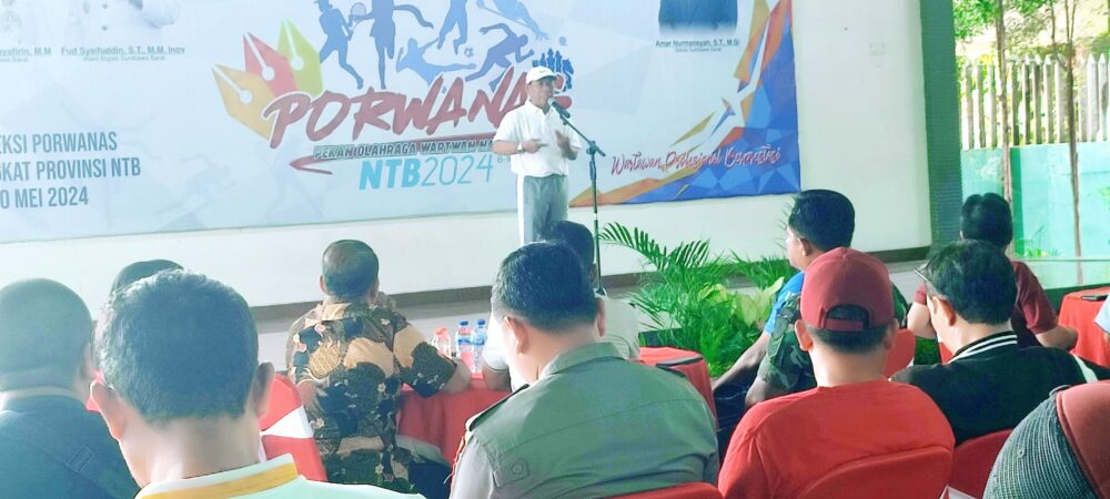 Seleksi Porwanas NTB 2024 Resmi Dibuka, Bupati KSB Tekankan Pentingnya Kesehatan untuk Wartawan - Kabar Harian Bima